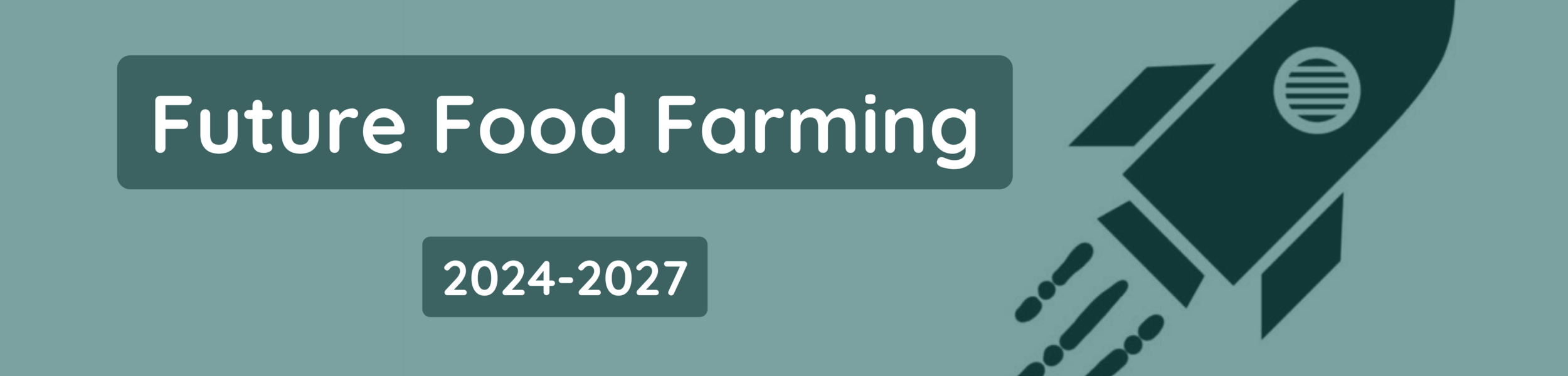 Visuel d'annonce du nouvel Innovation Booster Future Food Farming